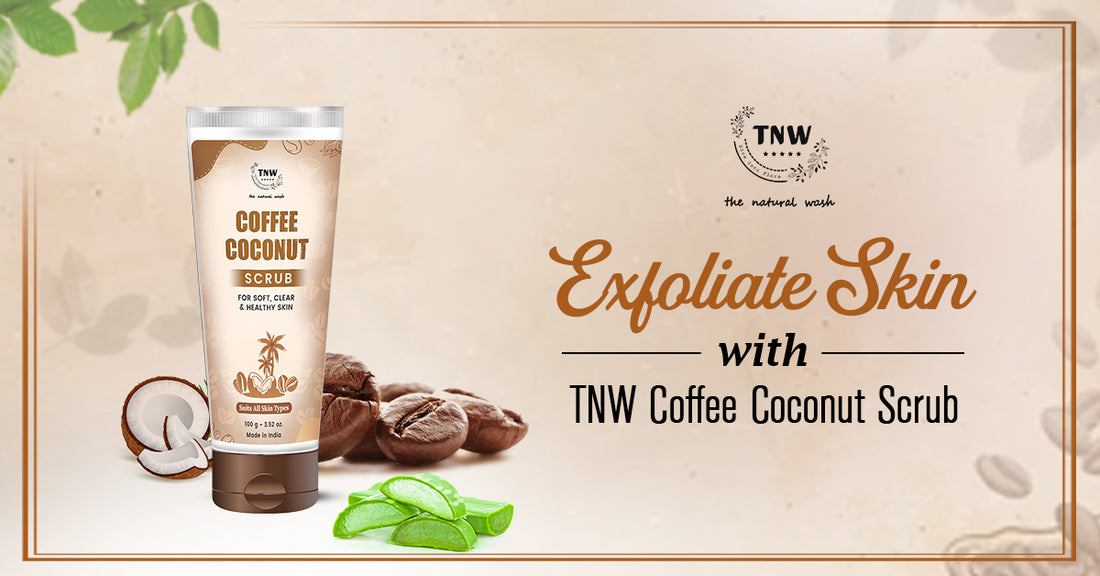 New Launch Diary: Coffee Coconut Scrub packed with power of 2C Goodness