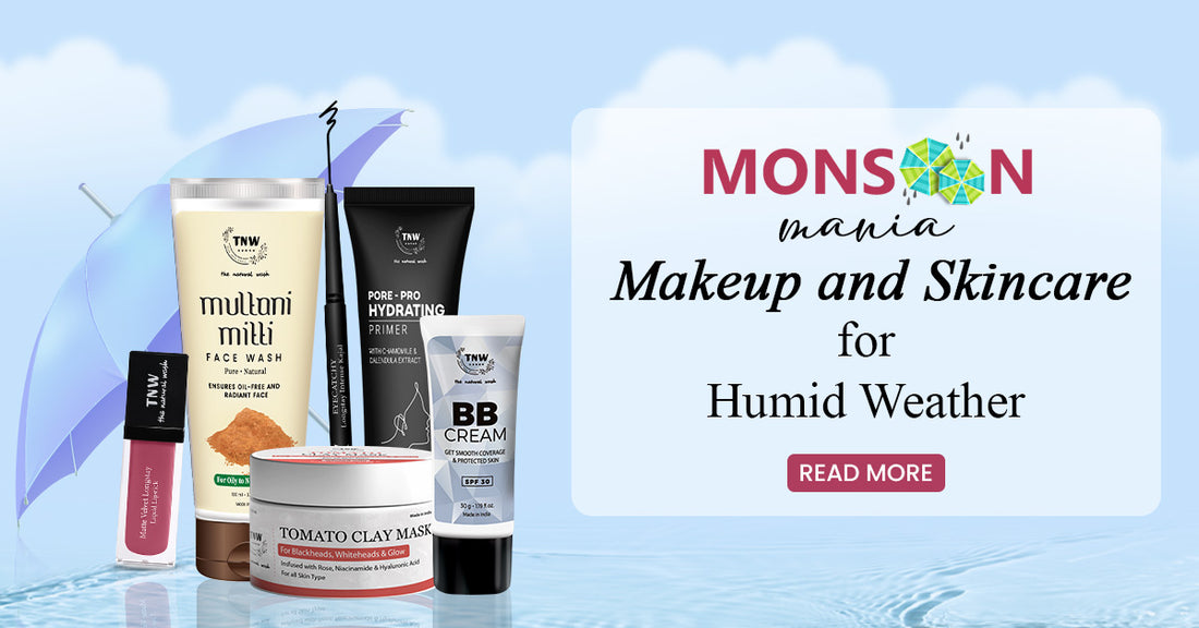 Monsoon Mania Makeup and Skincare
