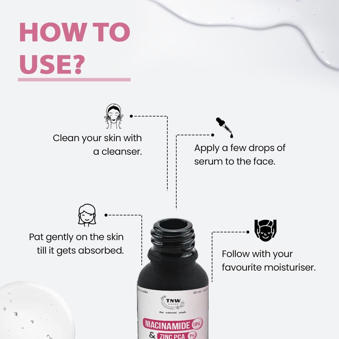 How to Use of TNW 10% Niacinamide + 1% Zinc PCA