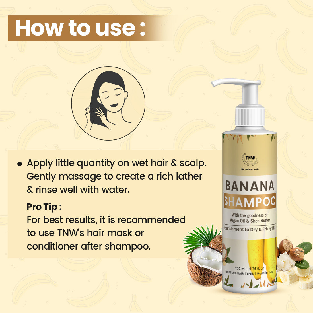 How to use TNW Anti frizz banana shampoo