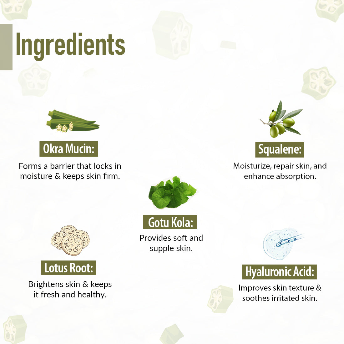 Ingredients of TNW Okra mucin medley