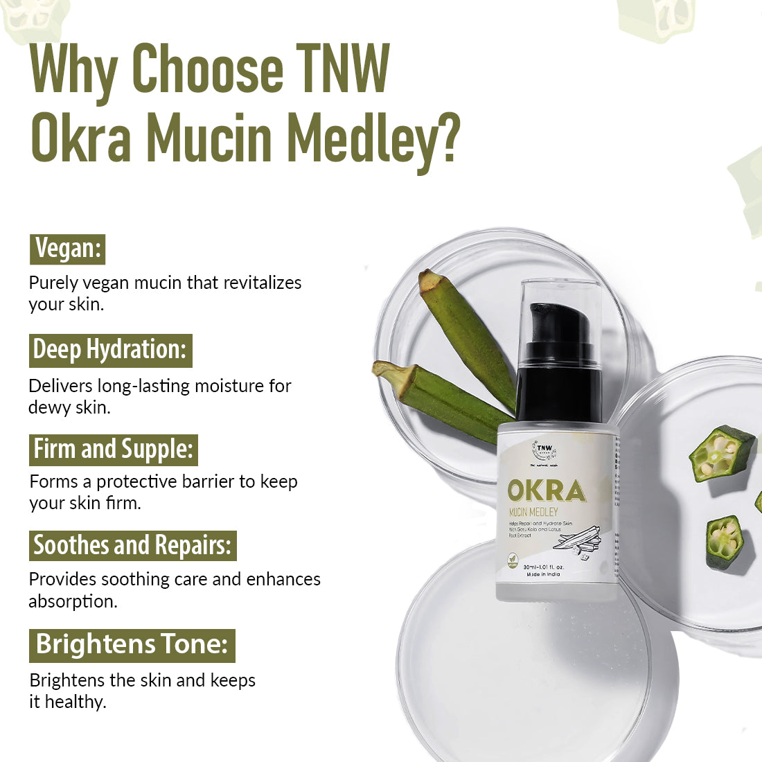 Why choose TNW Okra mucin medley
