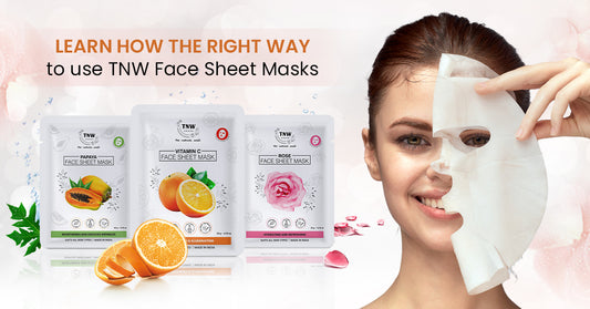 Learn how the right way to use TNW Face Sheet Masks!