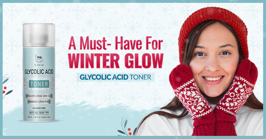 Glycolic Acid: A Must Have For Winter Glow