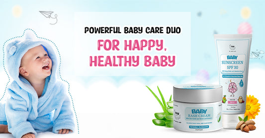 Must Have TNW Baby Care Products- Baby Rash Cream and Baby Sunscreen