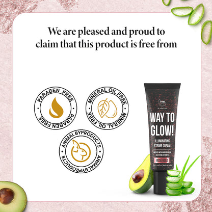 Way to Glow illuminating Strobe Cream
