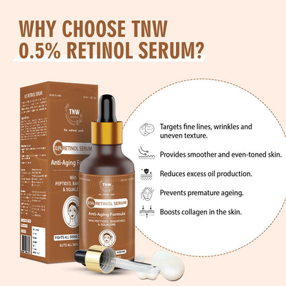 Why Choose TNW 0.5% Retinol Serum?