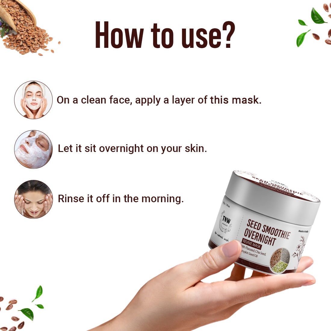 How to Use TNW Seed Smoothie Overnight Revive Mask 