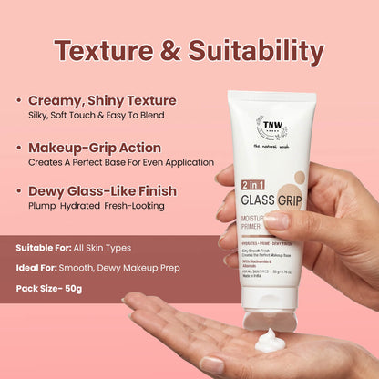 2 in 1 Glass Grip Moisturizer Primer | Lasting Hydration, Smooth Makeup Base & Dewy Glow | 50g