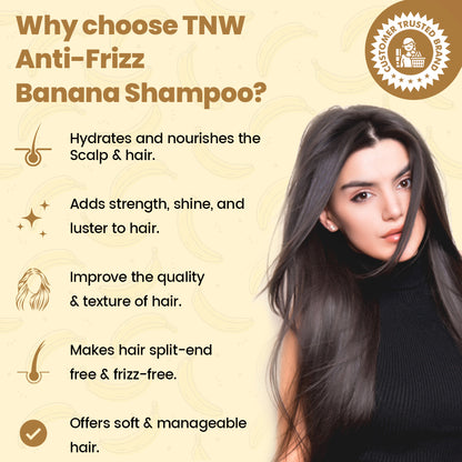 Why choose TNW Anti frizz banana shampoo