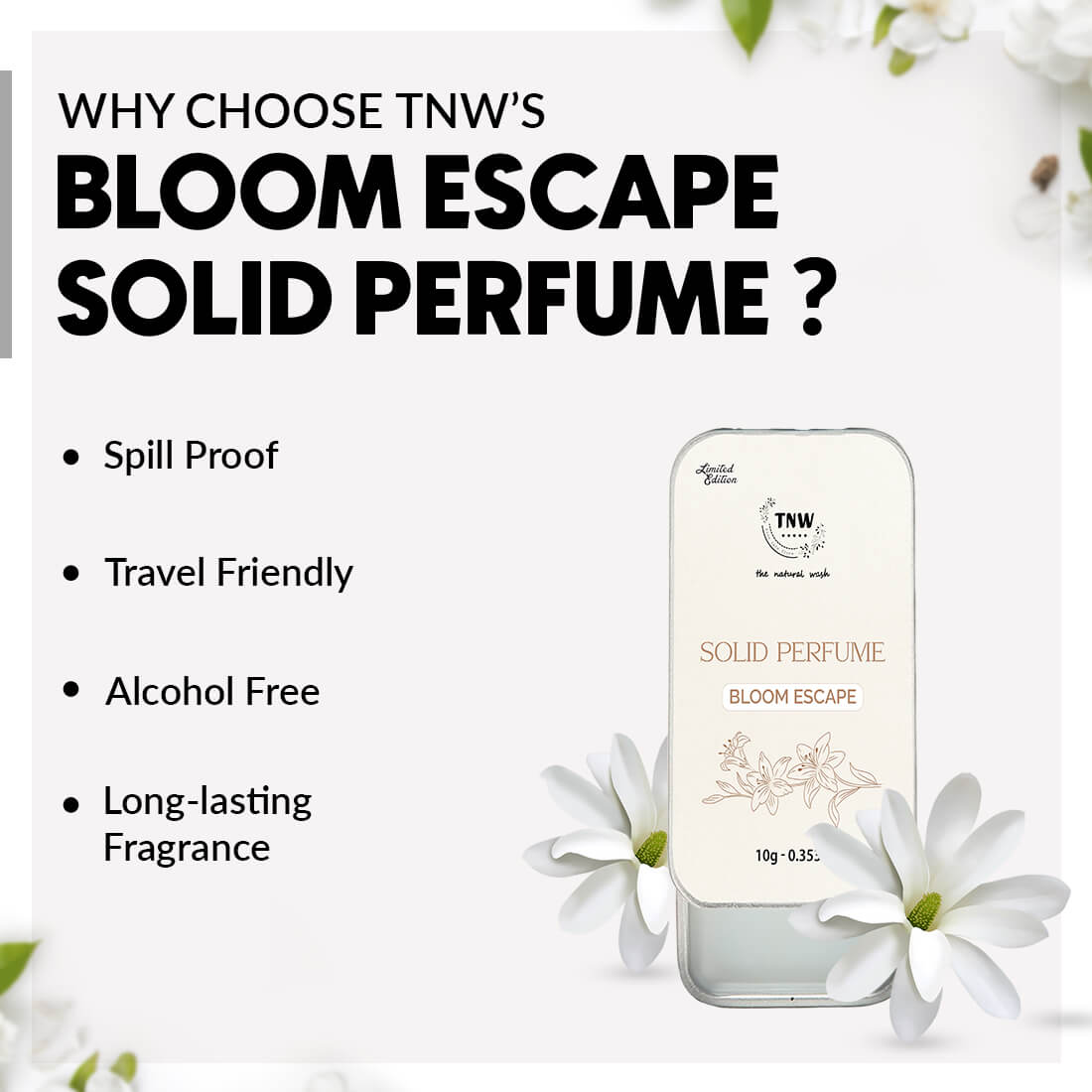 Why choose TNW bloom escape solid perfume